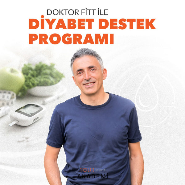DİYABET DESTEK PROGRAMI - (DOKTOR FİTT) - HAZIR KAYIT