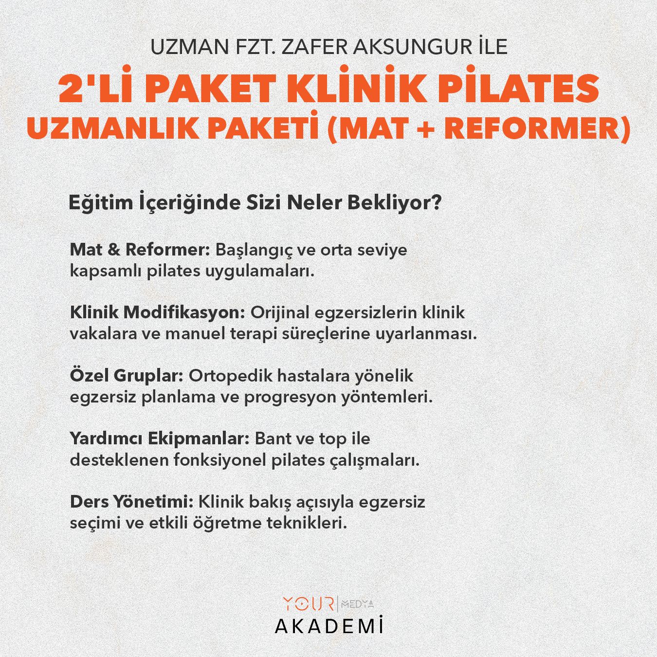 2'Li Paket Klinik Pilates Uzmanlık Paketi (MAT + REFORMER)-Zafer AKSUNGUR