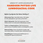 HandsOn Physio – Lumbosacral Code - Zafer AKSUNGUR – Hazır Kayıt