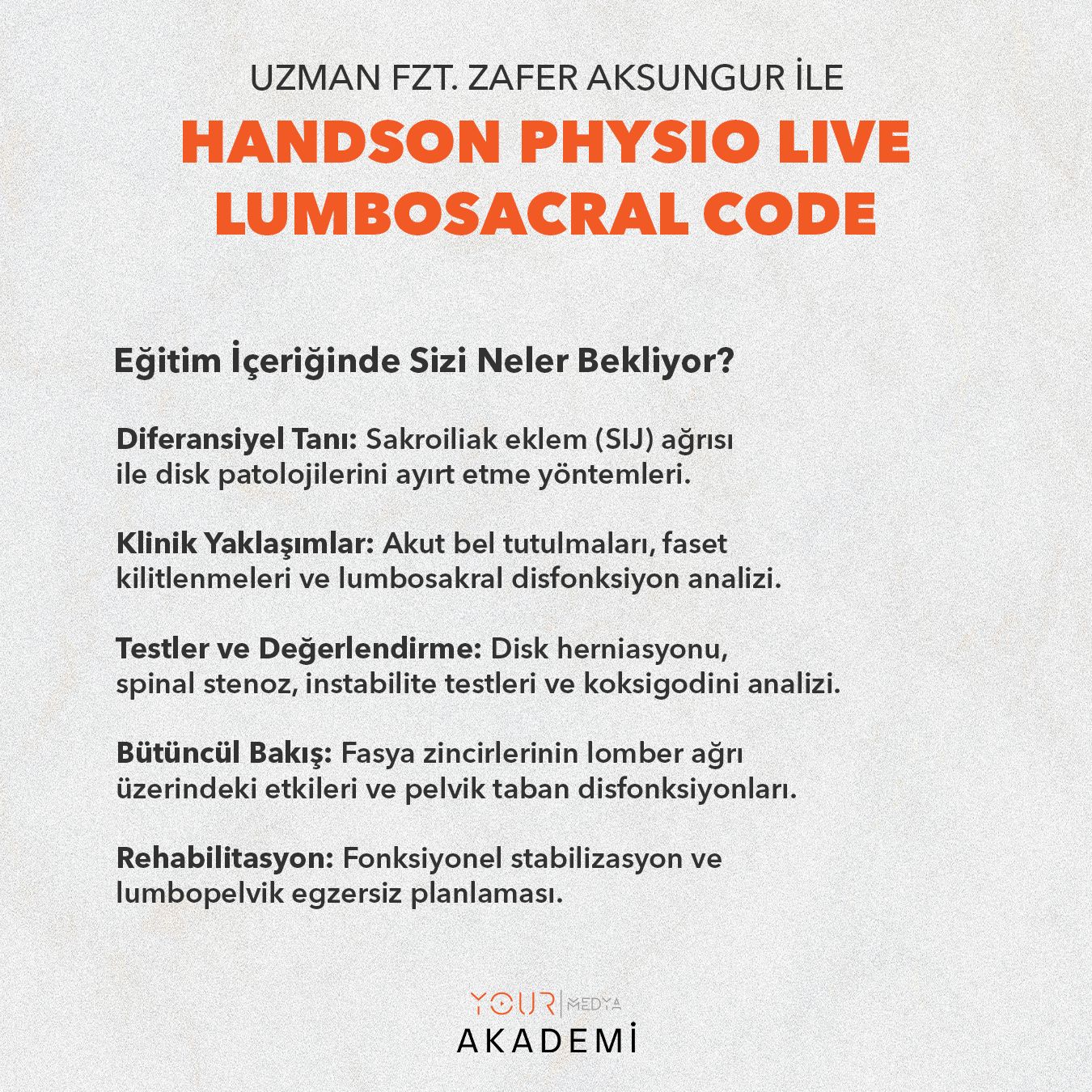 HandsOn Physio LIVE  – Lumbosacral Code-Zafer AKSUNGUR