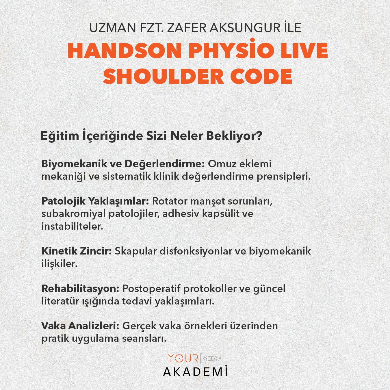 HandsOn Physio LIVE – Shoulder Code-Zafer AKSUNGUR