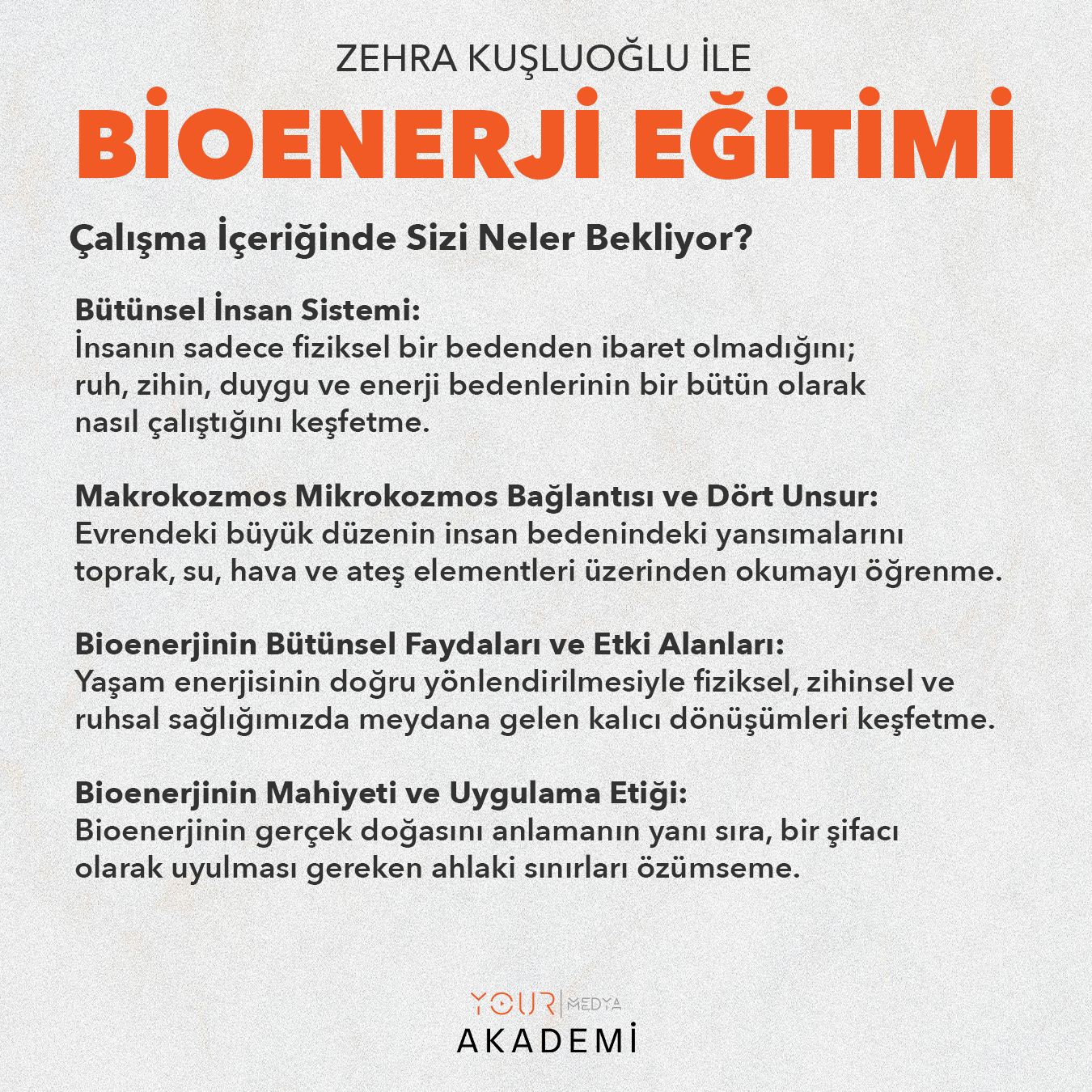 BİOENERJİ EĞİTİMİ VE UYGULAYICILIK PROGRAMI - ZEHRA KUŞLUOĞLU - HAZIR KAYIT