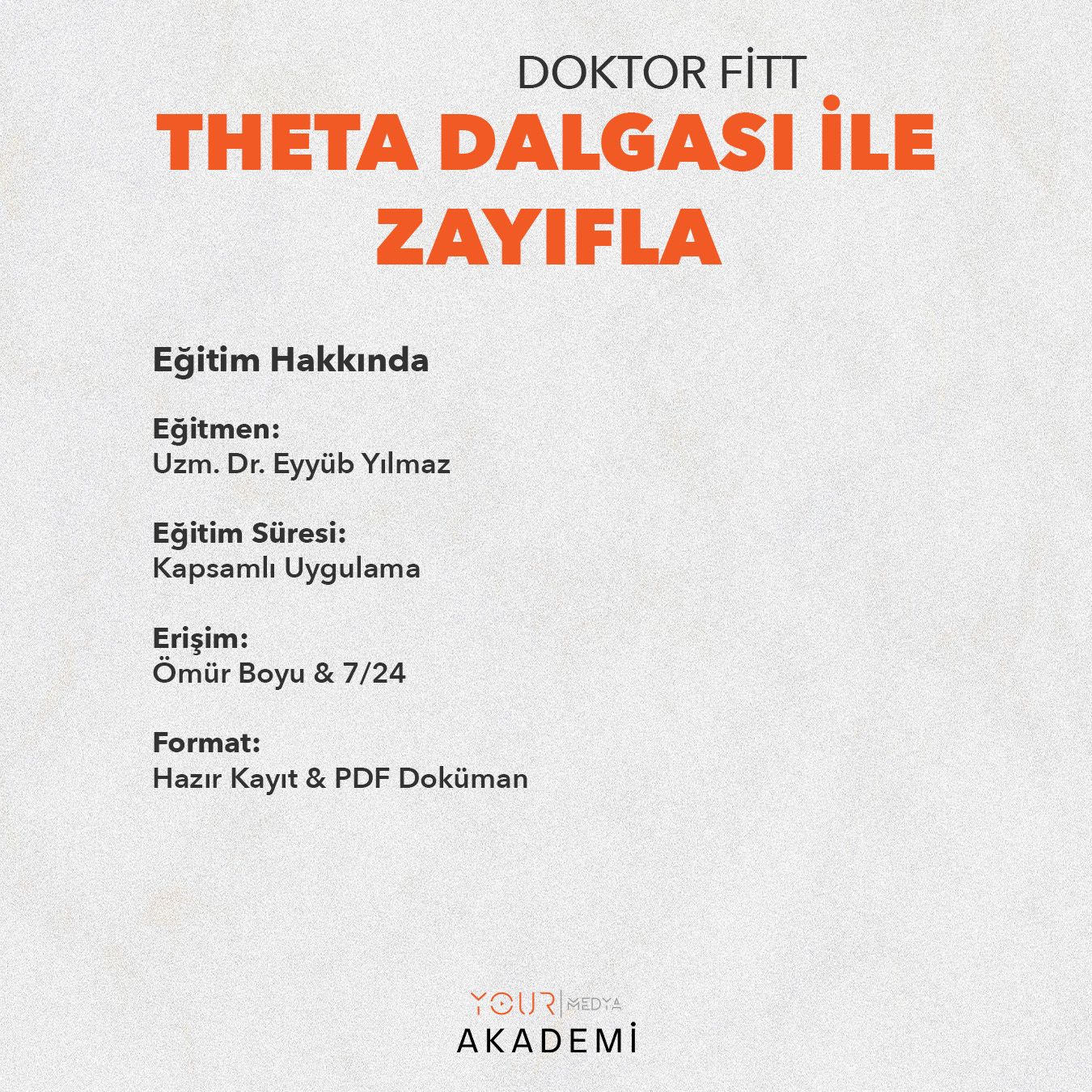 THETA DALGASI İLE ZAYIFLA - DOKTOR FİTT - (HAZIR KAYIT)
