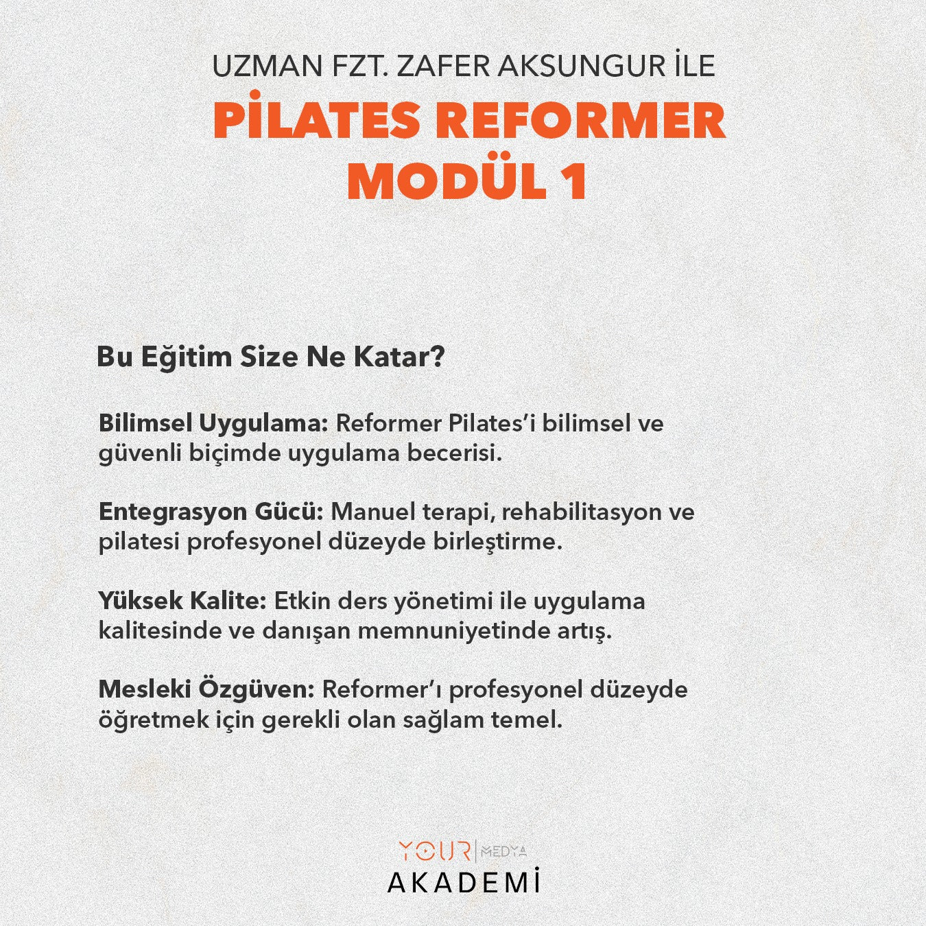 Zafer AKSUNGUR Pilates Reformer Modül 1
