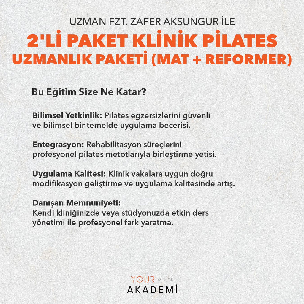2'Li Paket Klinik Pilates Uzmanlık Paketi (MAT + REFORMER)-Zafer AKSUNGUR