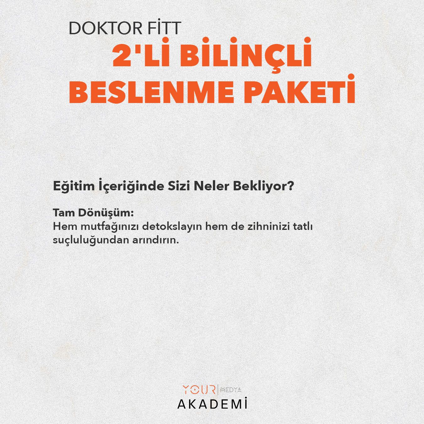 2'li Bilinçli Beslenme Paketi - Doktor Fitt