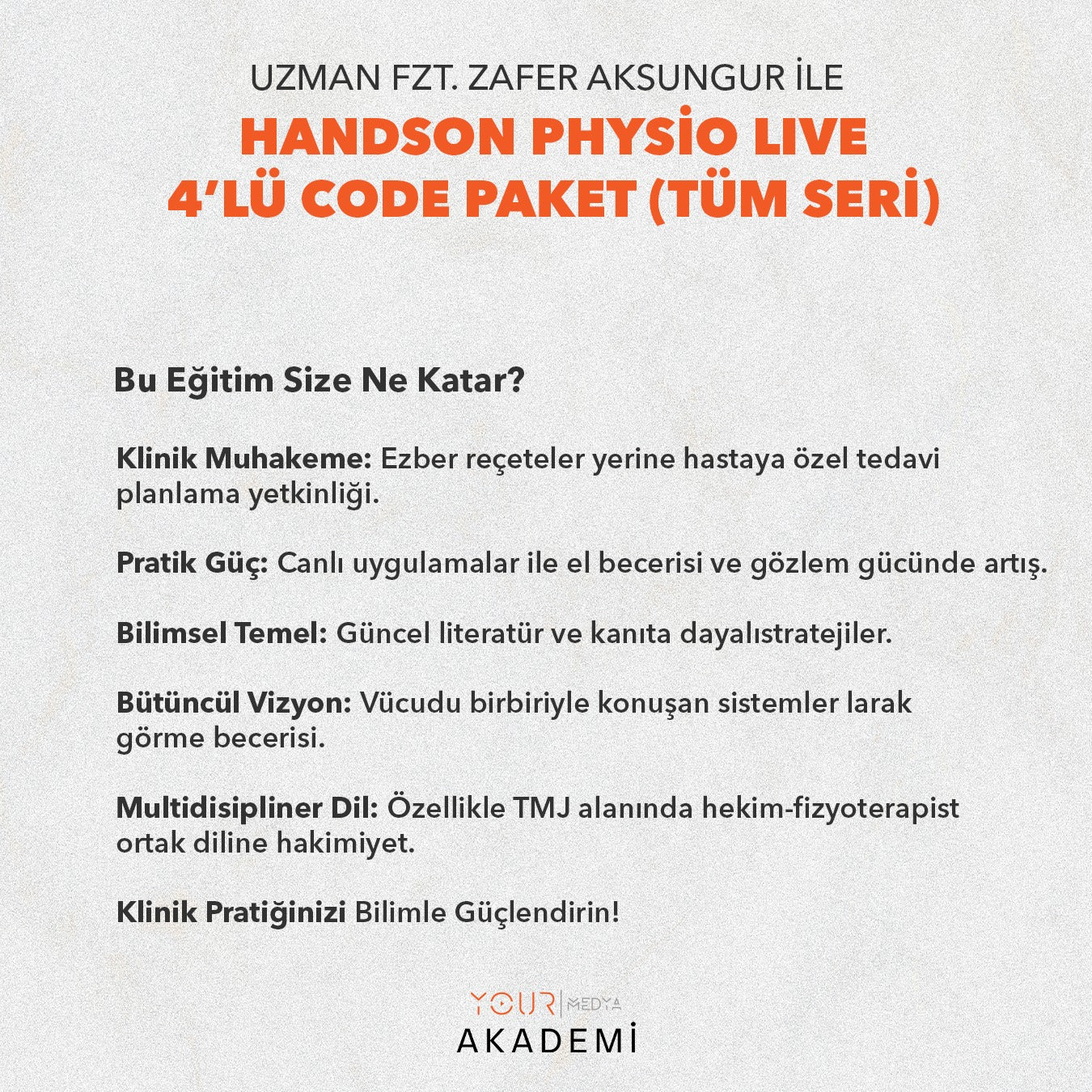 HandsOn Physio LIVE – 4’lü CODE Paket (Tüm Seri)-Zafer AKSUNGUR