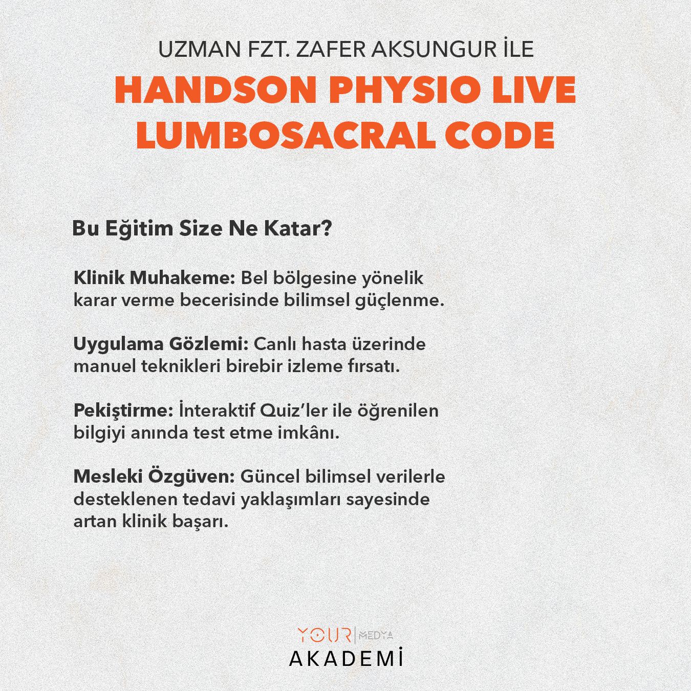 HandsOn Physio LIVE  – Lumbosacral Code-Zafer AKSUNGUR
