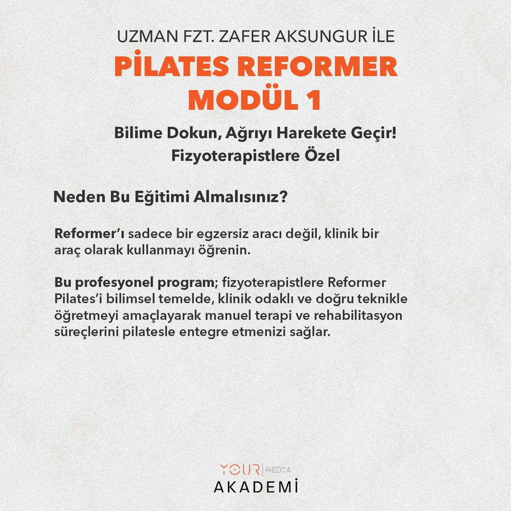 Zafer AKSUNGUR Pilates Reformer Modül 1