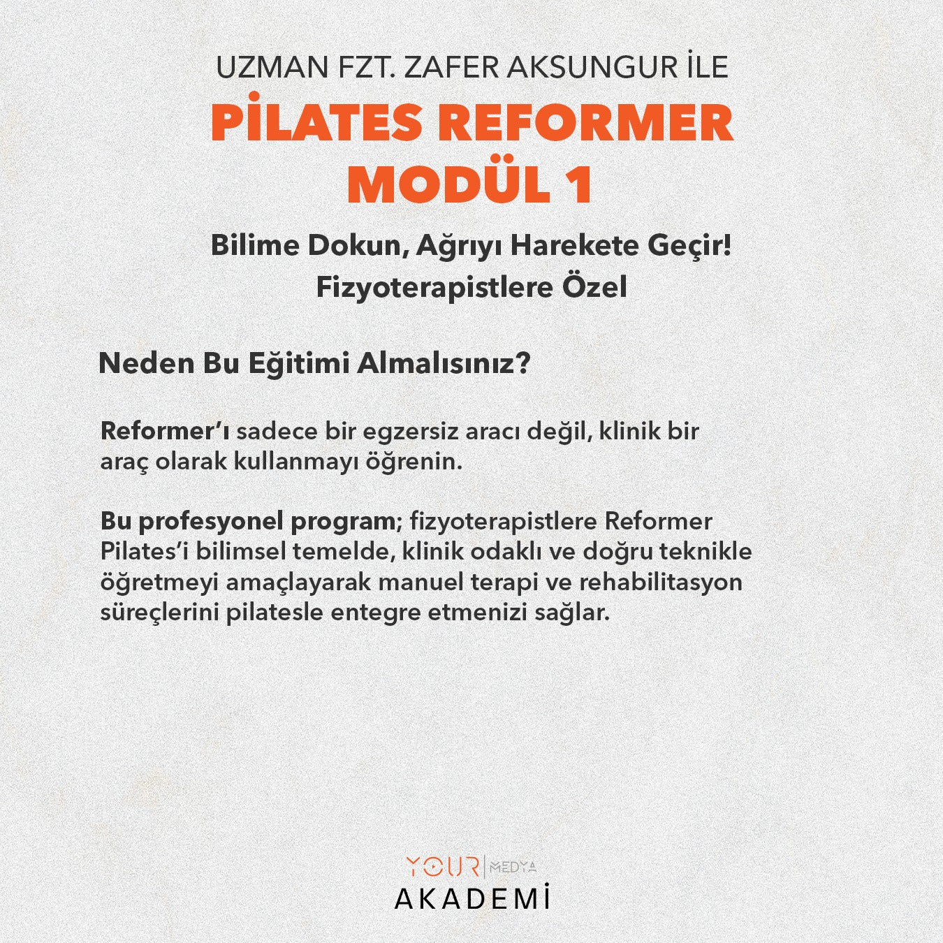 Zafer AKSUNGUR Pilates Reformer Modül 1