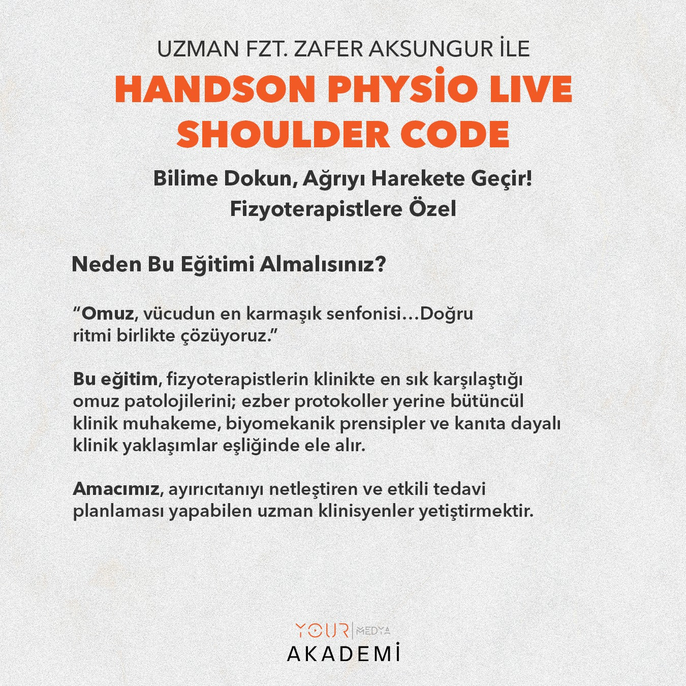 HandsOn Physio LIVE – Shoulder Code-Zafer AKSUNGUR