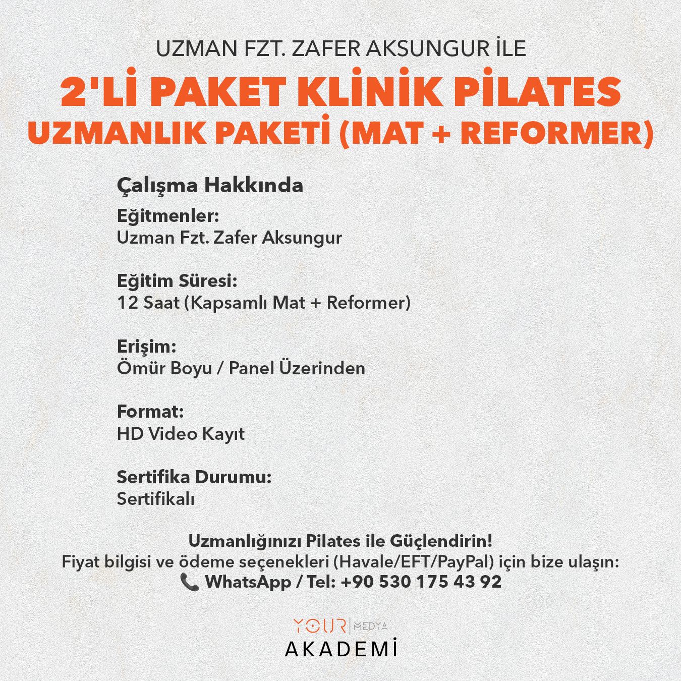 2'Li Paket Klinik Pilates Uzmanlık Paketi (MAT + REFORMER)-Zafer AKSUNGUR