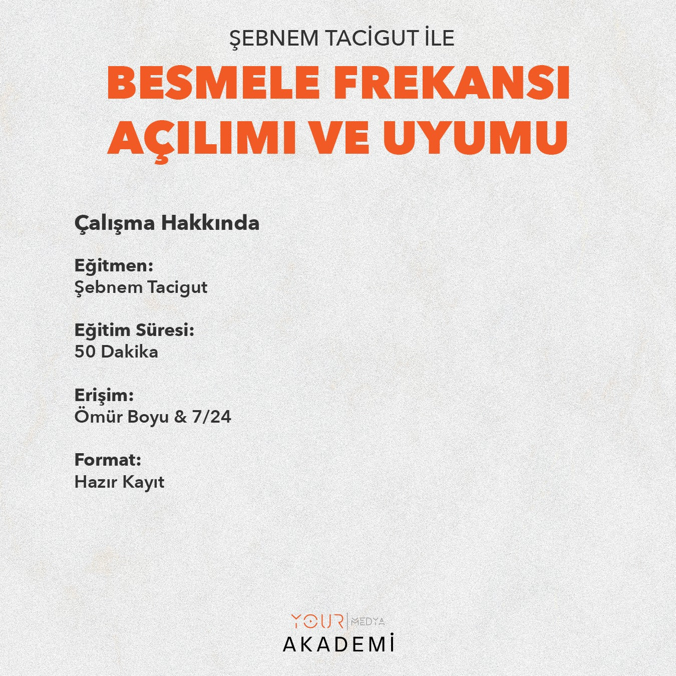BESMELE FREKANSI AÇILIMI VE UYUMU - ŞEBNEM TACİGUT - HAZIR KAYIT