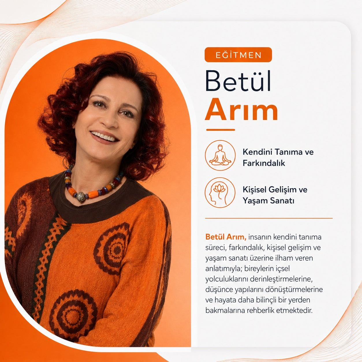 Betül Arım — kişisel gelişim ve yaşam sanatı eğitmeni