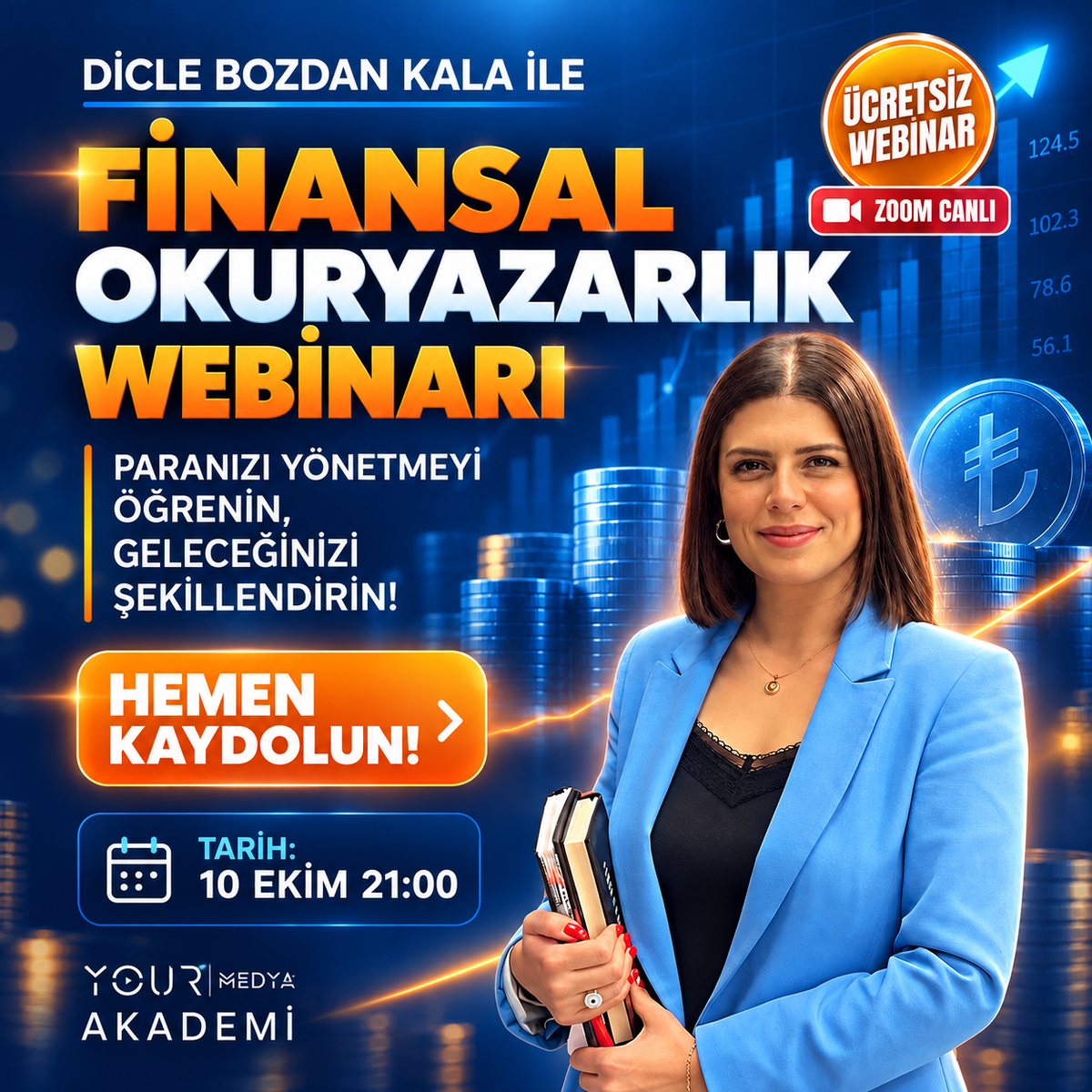 FİNANSAL OKURYAZARLIK WEBINARI (ÜCRETSİZ) - DİCLE BOZDAN KALA