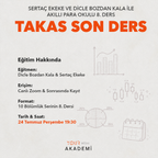 AKILLI PARA OKULU 8. DERS : TAKAS SON DERS - SERTAÇ EKEKE & DİCLE BOZDAN KALA – Hazır Kayıt