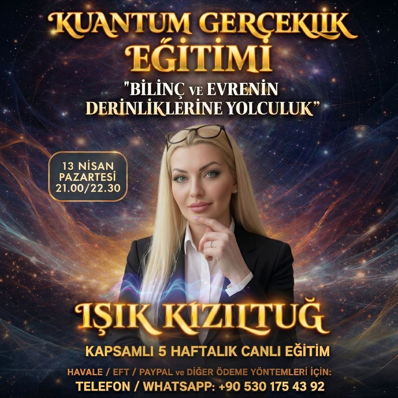 KUANTUM GERÇEKLİK EĞİTİMİ - IŞIK KIZILTUĞ - CANLI