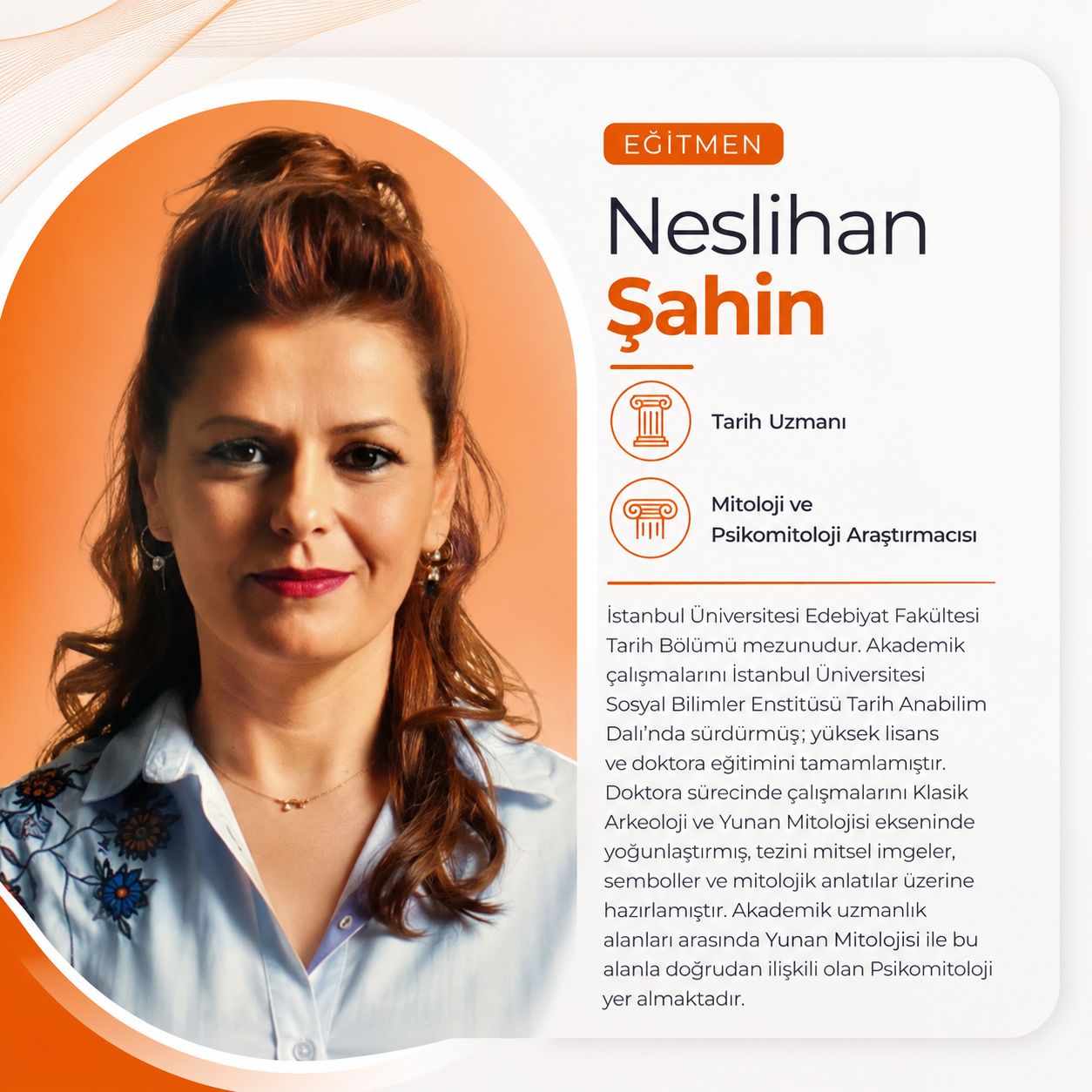 Neslihan Şahin — Yunan mitolojisi ve psikomitoloji uzmanı