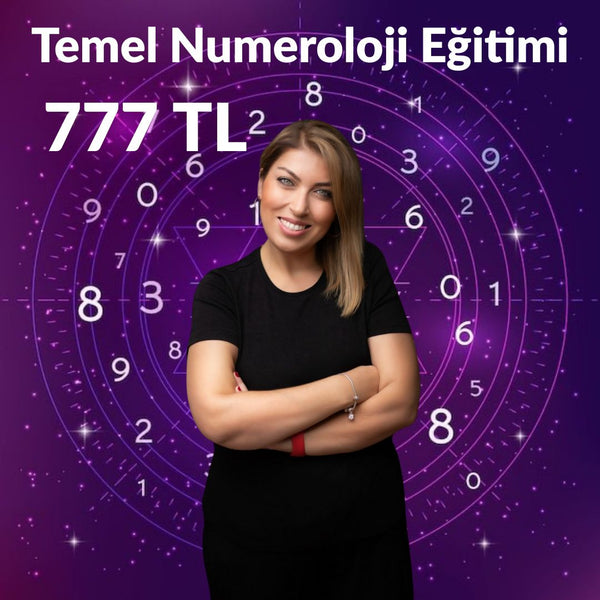 TEMEL SEVİYE NUMEROLOJİ - BANU GÖZÜM - (HAZIR KAYIT)