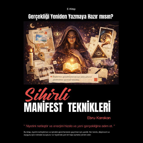 SİHİRLİ MANİFEST TEKNİKLERİ (E-Kitap)
