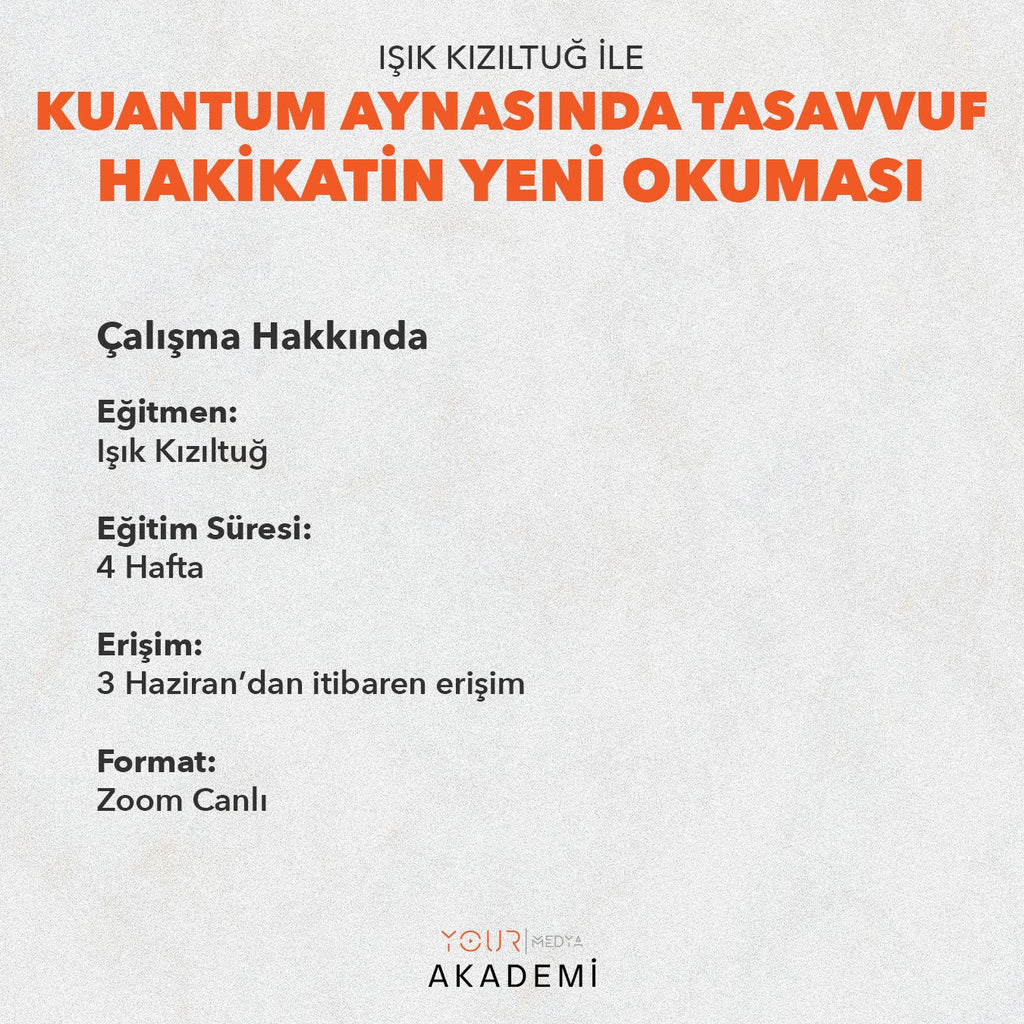 KUANTUM VE TASAVVUF IŞIĞINDA MUTLAK HAKİKAT - CANLI YAYIN - IŞIK KIZILTUĞ