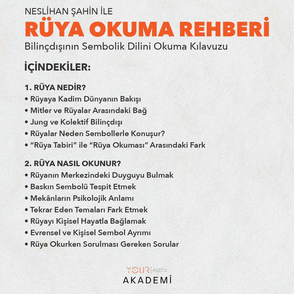 RÜYA OKUMA REHBERİ: BİLİNÇDIŞININ SEMBOLİK DİLİNİ OKUMA KILAVUZU - NESLİHAN ŞAHİN (PDF)