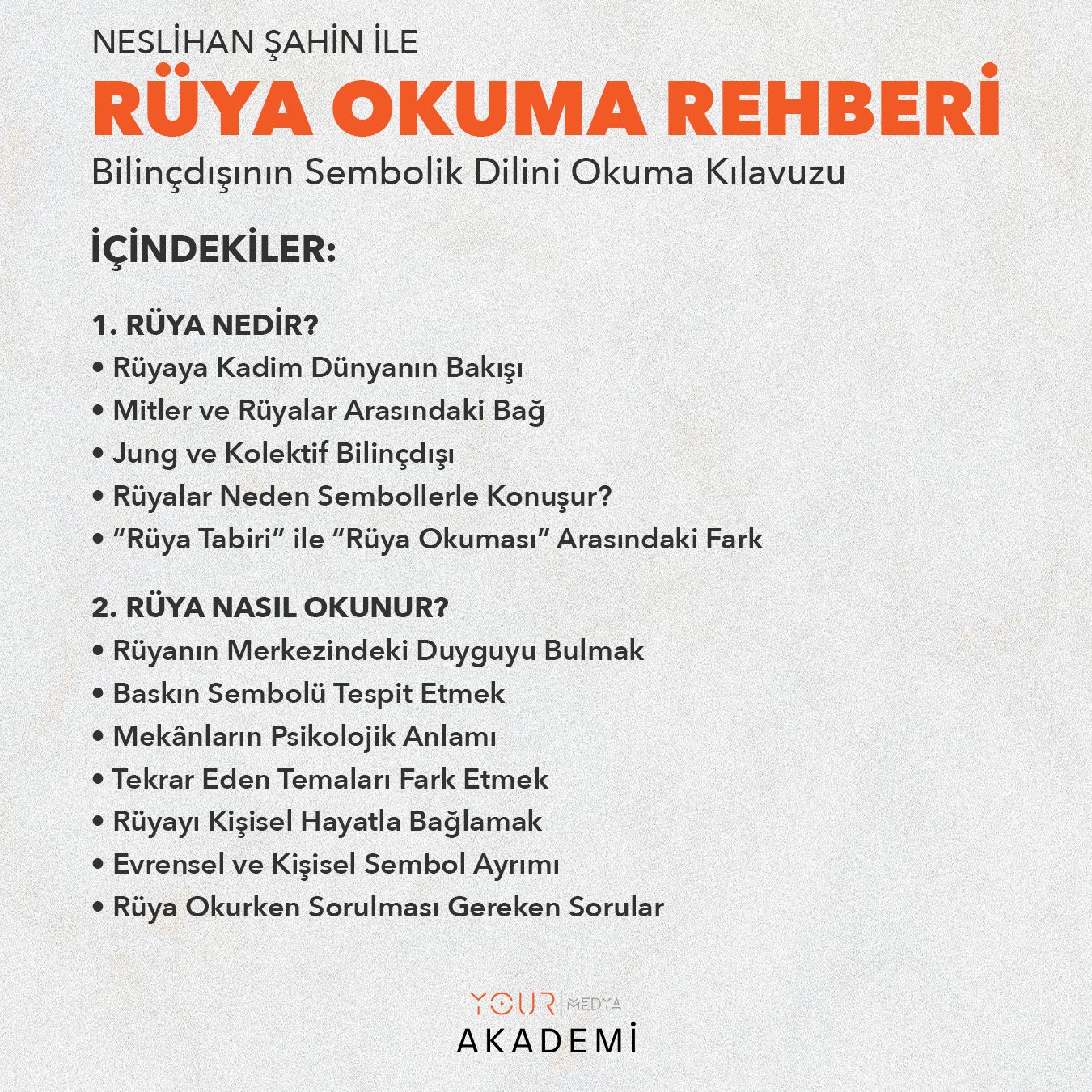 RÜYA OKUMA REHBERİ: BİLİNÇDIŞININ SEMBOLİK DİLİNİ OKUMA KILAVUZU - NESLİHAN ŞAHİN (PDF)