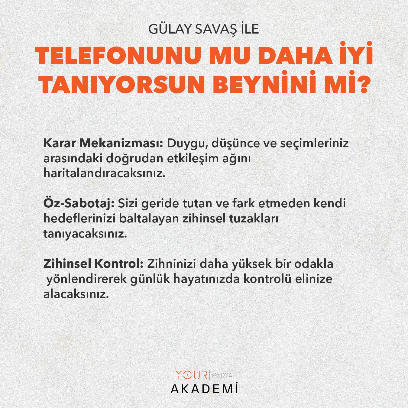 TELEFONUNU MU DAHA İYİ TANIYORSUN BEYNİNİ Mİ? - GÜLAY SAVAŞ