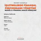 İŞLETMELERDE FİNANSAL PERFORMANS YÖNETİMİ MODÜL 2: FİNANSAL ANALİZ SÜREÇLERİ - MEHMET ADANIR