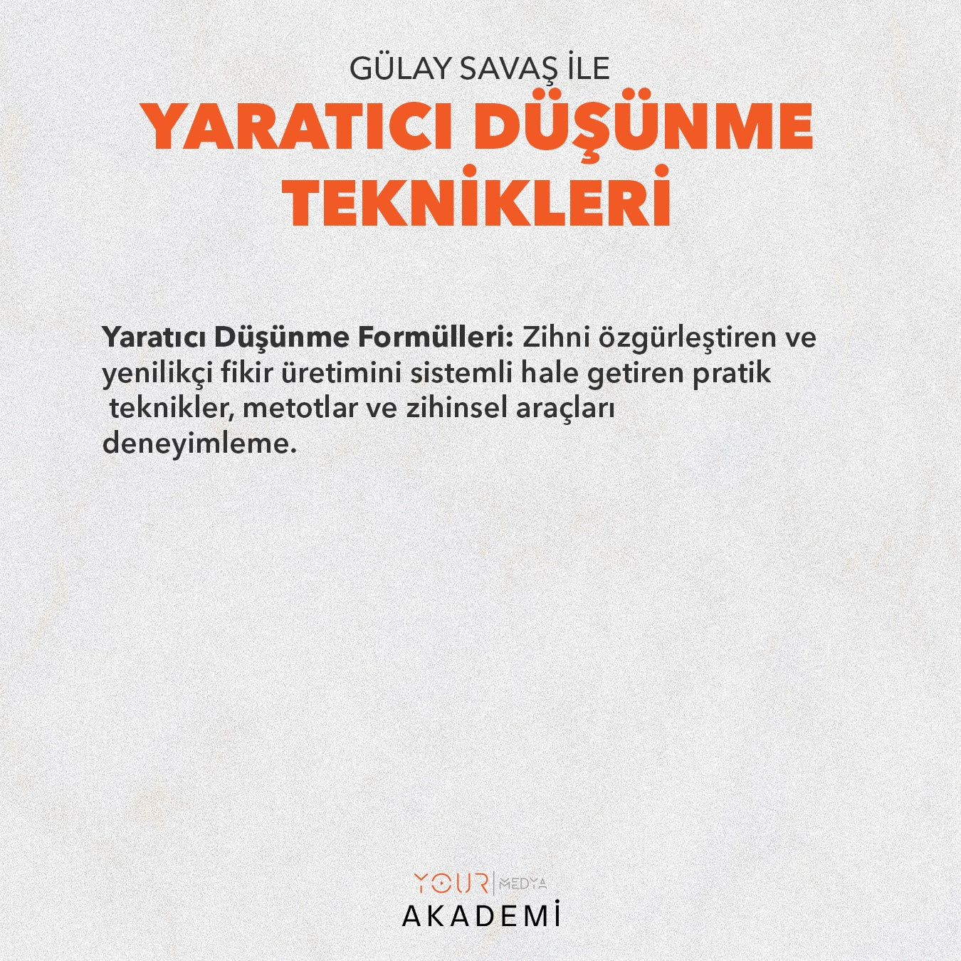 YARATICI DÜŞÜNME TEKNİKLERİ - GÜLAY SAVAŞ