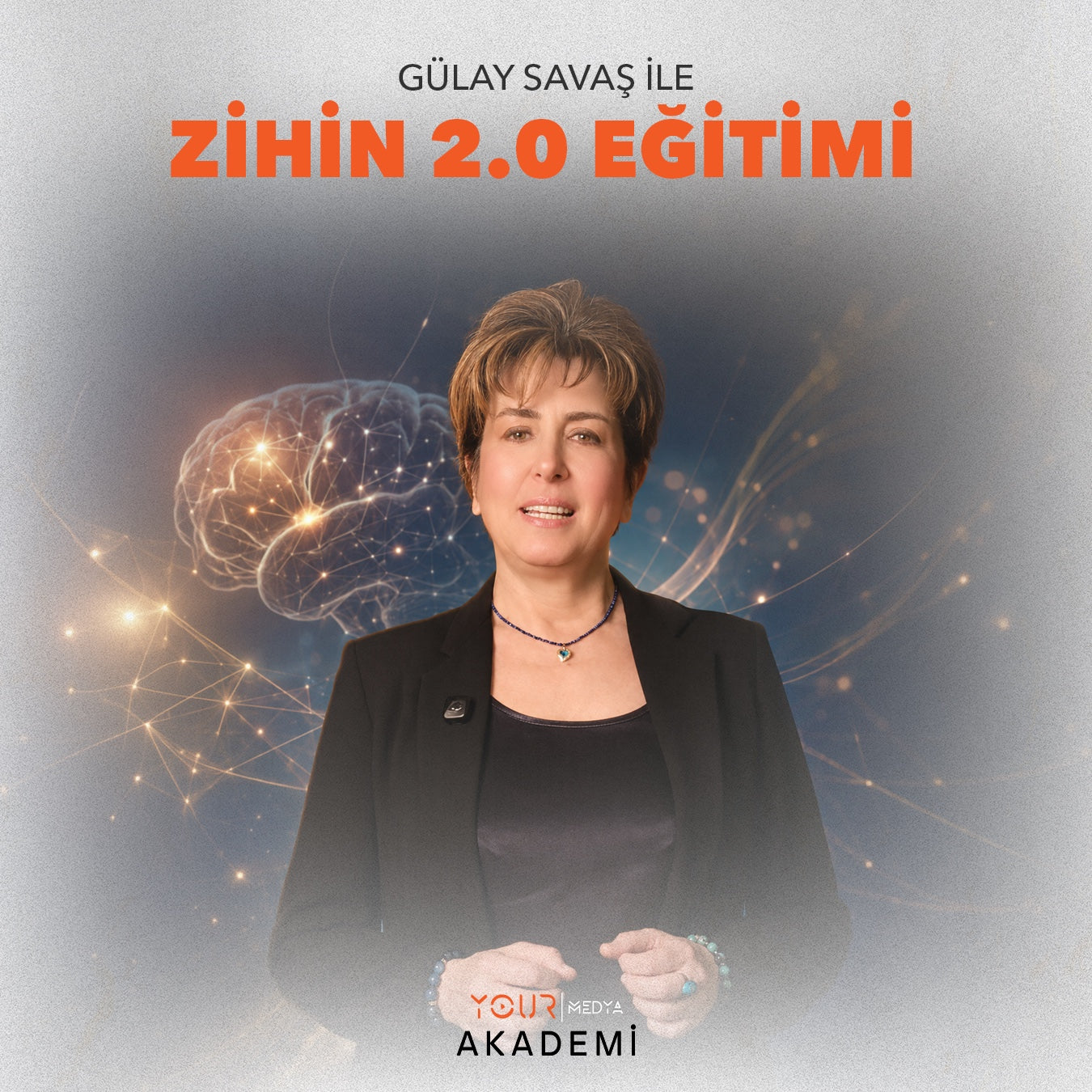 ZİHİN 2.0 EĞİTİMİ - GÜLAY SAVAŞ