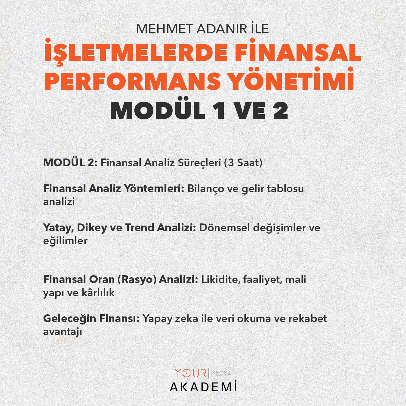İŞLETMELERDE FİNANSAL PERFORMANS YÖNETİMİ MODÜL 1 VE 2 - MEHMET ADANIR