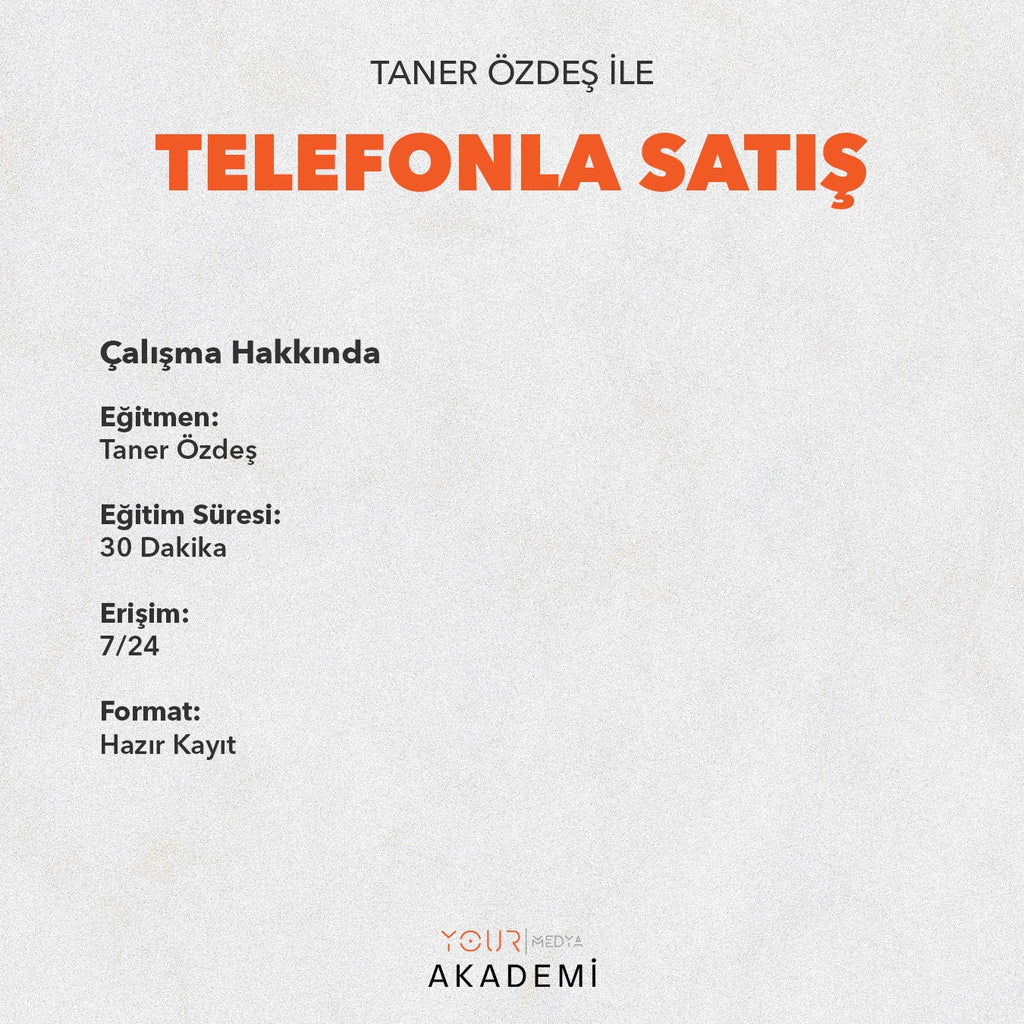TELEFONLA SATIŞ - TANER ÖZDEŞ