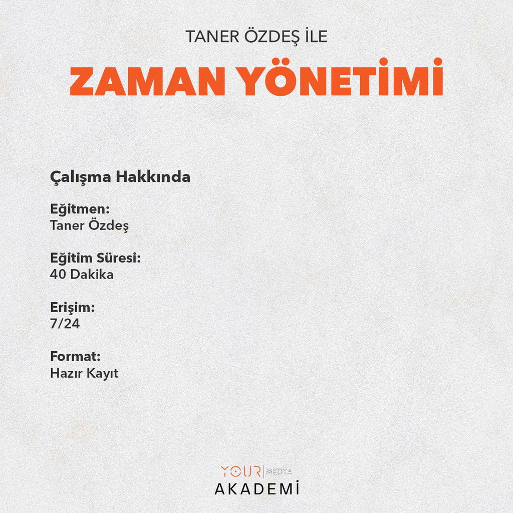 ZAMAN YÖNETİMİ - TANER ÖZDEŞ