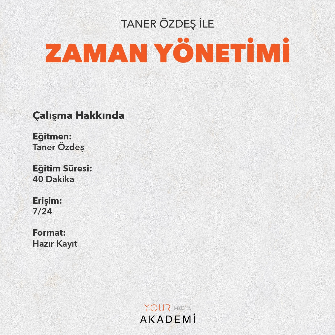 ZAMAN YÖNETİMİ - TANER ÖZDEŞ