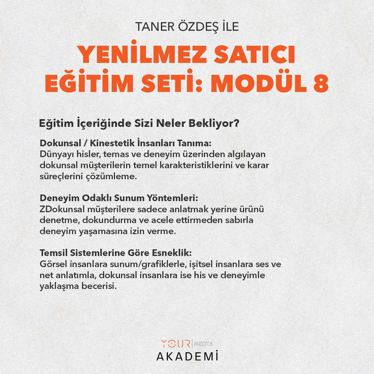 YENİLMEZ SATICI EĞİTİM SETİ: MODÜL 8 - TANER ÖZDEŞ