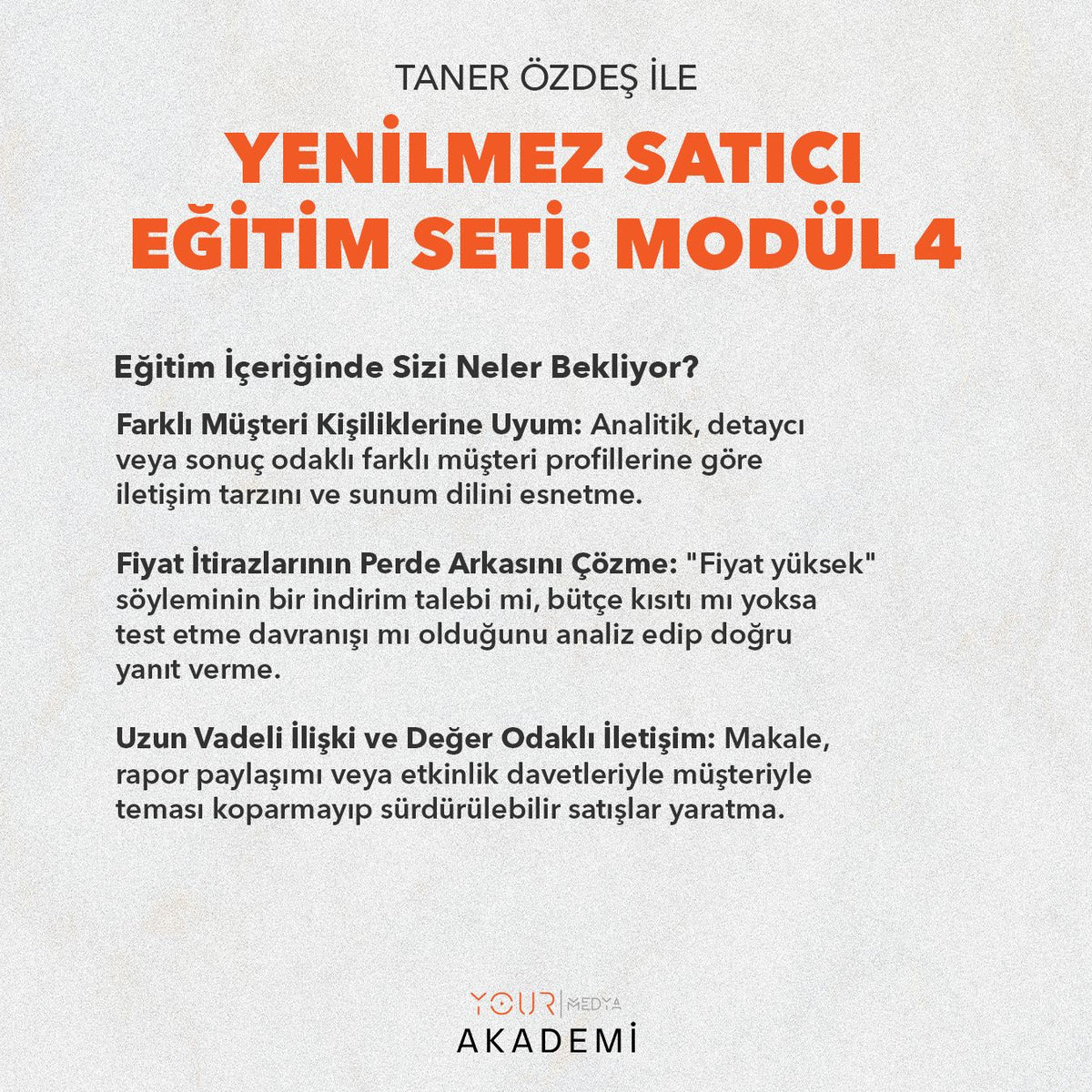 YENİLMEZ SATICI EĞİTİM SETİ: MODÜL 4 - TANER ÖZDEŞ