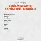 YENİLMEZ SATICI EĞİTİM SETİ: MODÜL 5 - TANER ÖZDEŞ