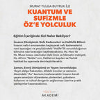 KUANTUM VE SUFİZMLE ÖZ’E YOLCULUK - MURAT TULGA BUYRUK