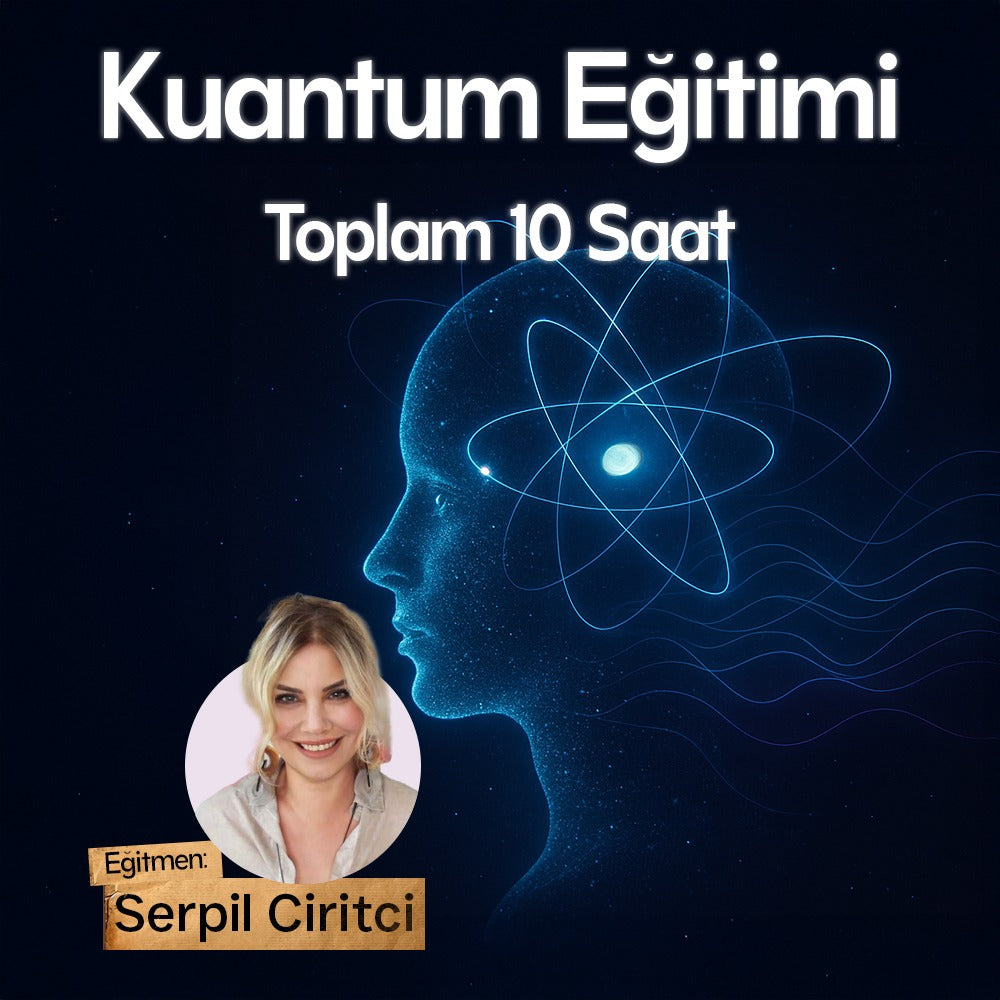 KUANTUM UZMANLIĞI EĞİTİMİ (HAZIR KAYIT)