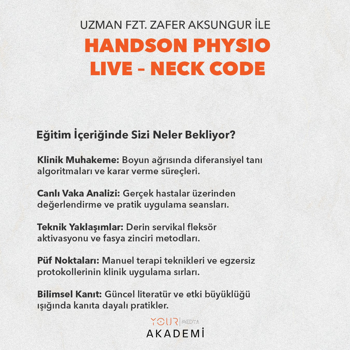 HandsOn Physio LIVE – Neck Code-Zafer AKSUNGUR