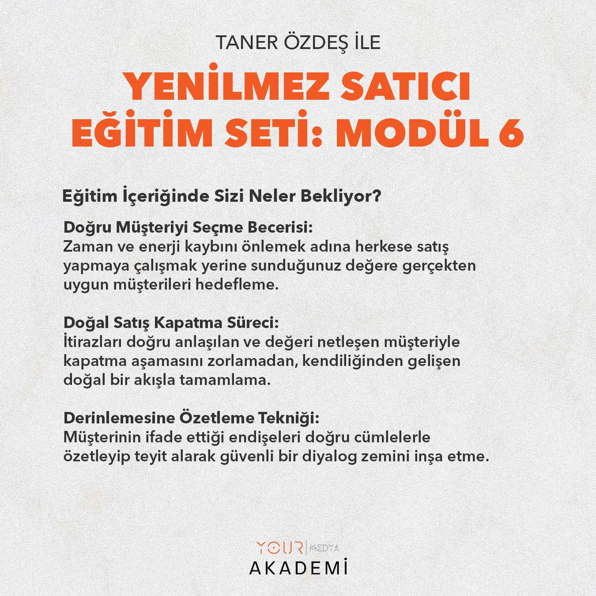 YENİLMEZ SATICI EĞİTİM SETİ: MODÜL 6 - TANER ÖZDEŞ