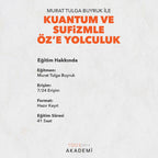 KUANTUM VE SUFİZMLE ÖZ’E YOLCULUK - MURAT TULGA BUYRUK