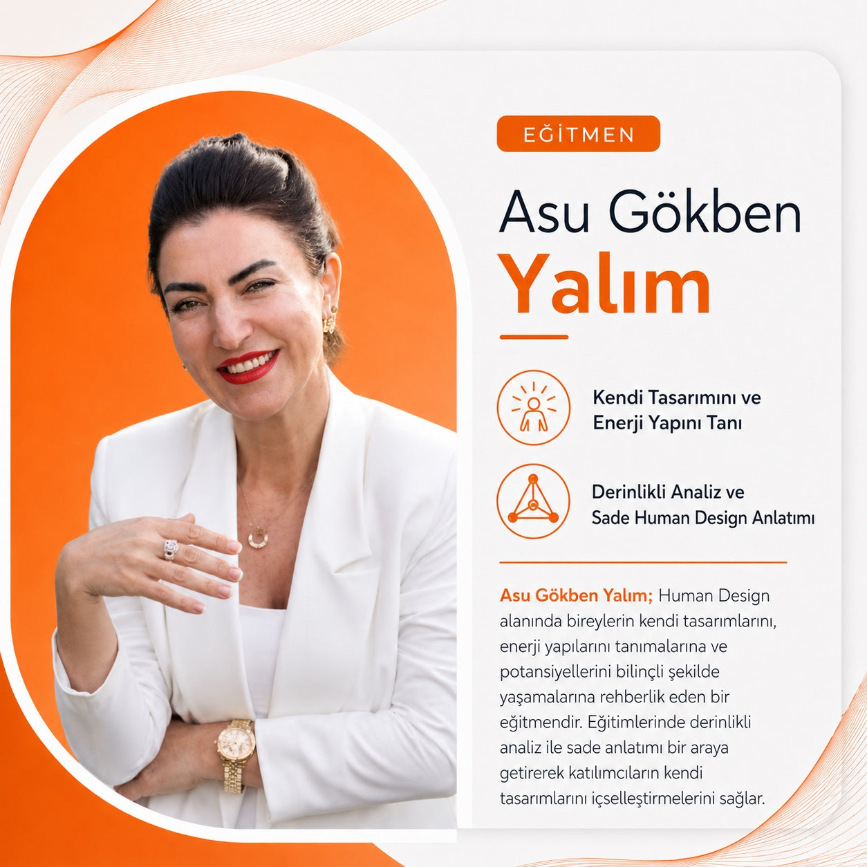 Asu Gökben Yalım — Human Design eğitmeni