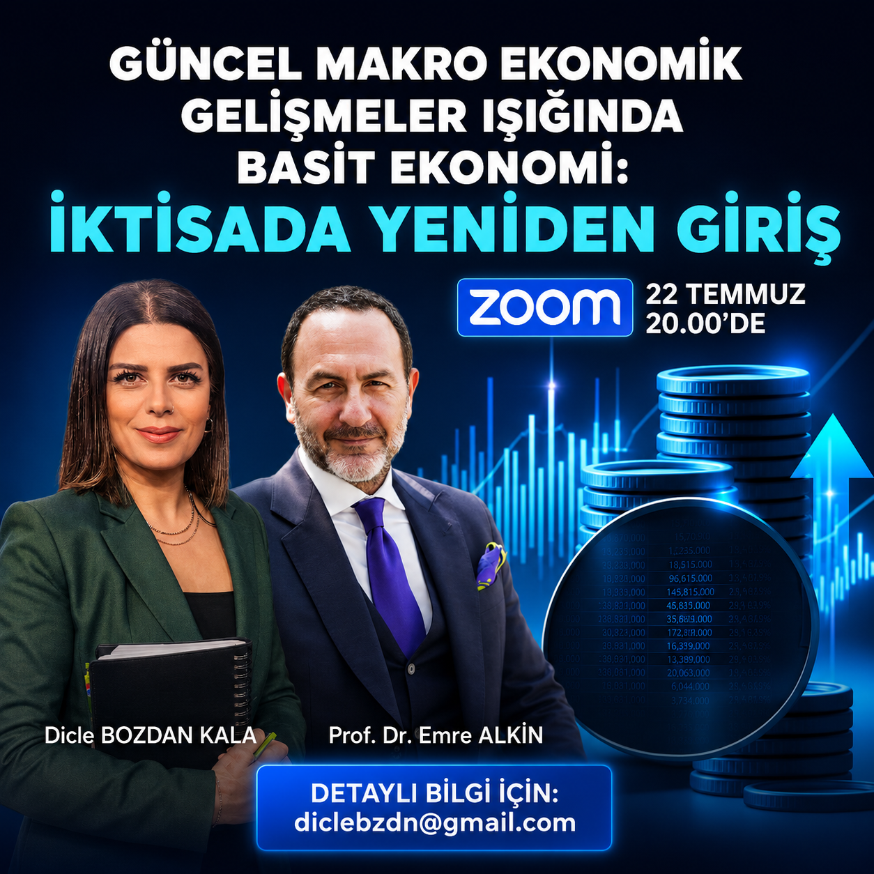 EKONOMİNİN BÜYÜK RESMİ: 8 TEMEL DEĞİŞKEN VE MAKROEKONOMİK ANALİZ - DİCLE BOZDAN KALA & PROF. DR. EMRE ALKİN
