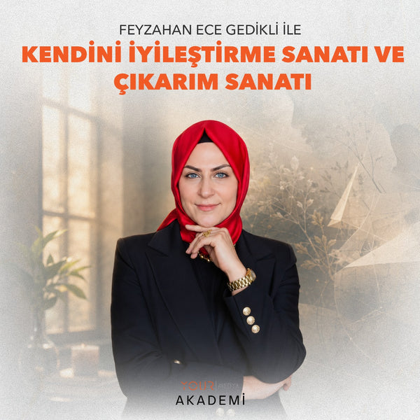 KENDİNİ İYİLEŞTİRME VE ÇIKARIM SANATI (KISS) - FEYZAHAN ECE GEDİKLİ