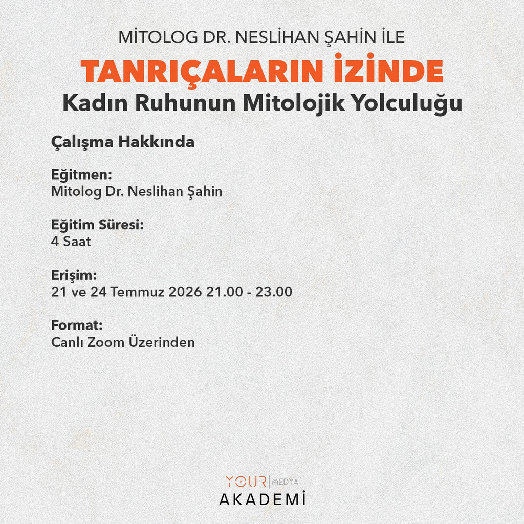 TANRIÇALARIN İZİNDE: KADIN RUHUNUN MİTOLOJİK YOLCULUĞU - DR. NESLİHAN ŞAHİN