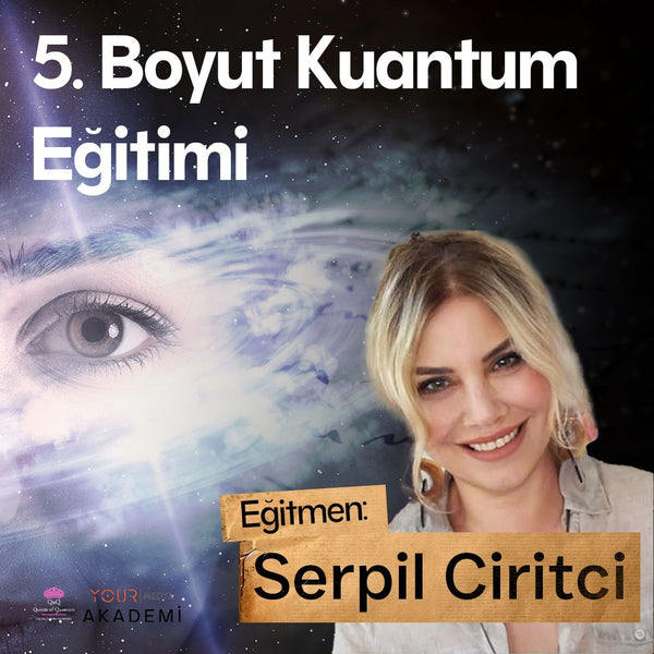 5. BOYUT KUANTUM EĞİTİMİ HAZIR KAYIT %90 İNDİRİM