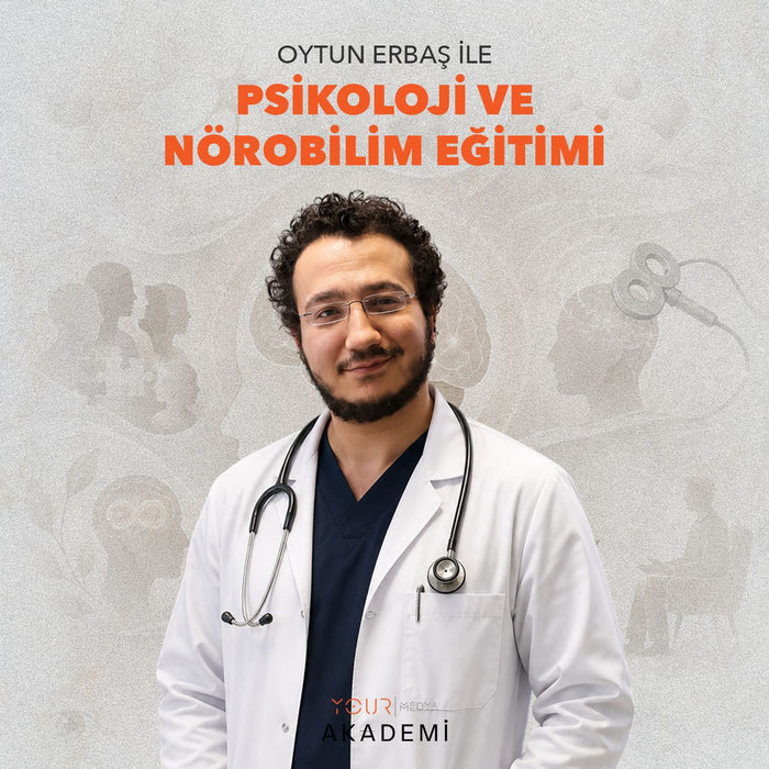 Oytun ERBAŞ ile Psikoloji ve Nörobilim Eğitimi