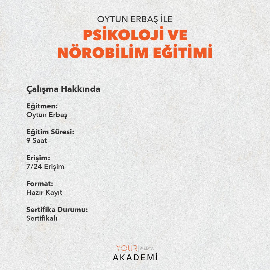 Oytun ERBAŞ ile Psikoloji ve Nörobilim Eğitimi
